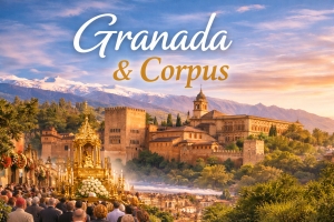 GRANADA | Granada y Corpus Christi